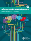 Participatieve democratie, gids met instrumenten om actie te ondernemen, Fondation pour la Nature et l’Homme, 2015